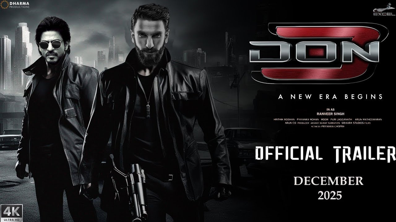 DON 3 Don 3 Hindi Trailer: Shahrukh Khan, Ranveer Singh & Kiara Advani | Exciting New Movie 2025 🎬