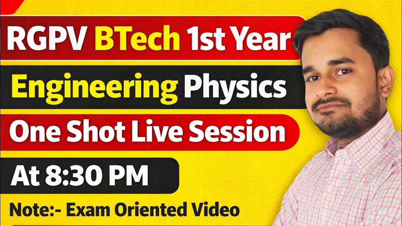 Engineering physics RGPV BTech 1st Year | One Shot Video | Physics 1st Year RGPV | Exam Oriented