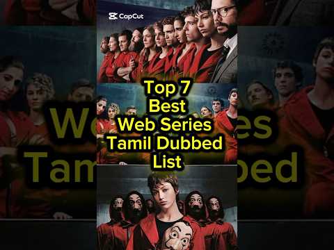 Top 7 Best Web Series Tamil Dubbed List #shorts #webseries #tamildubbed