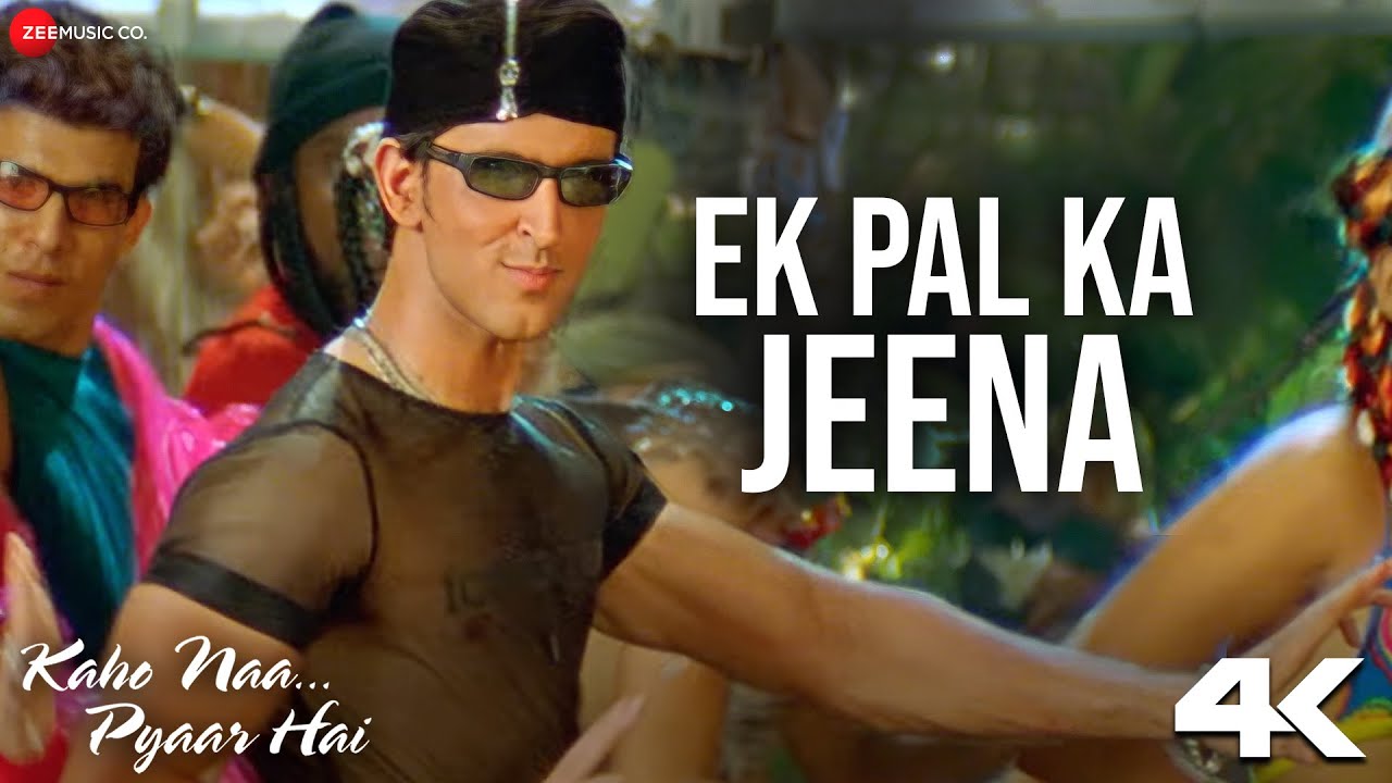 Ek Pal Ka Jeena - Iconic Song from Kaho Naa Pyaar Hai ЁЯО╢ | Hrithik Roshan & Ameesha Patel