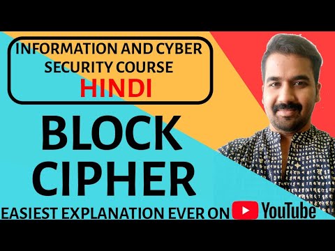 Block Cipher ll Information and Cyber Security Course  Explained in Hindi