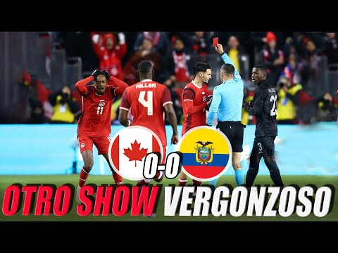 😡 EXPLOTO! BECCACECE OUT! NI CON UNO MENOS TODO EL PARTIDO | Resumen 🇨🇦 CANADA 0-0 ECUADOR 🇪🇨