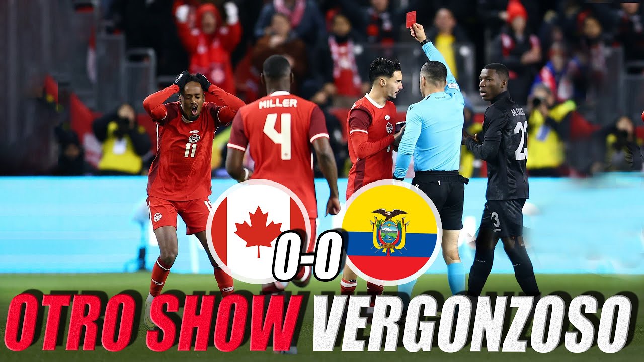 Resumen del amistoso Canadá 0-0 Ecuador: ¿Cambio en el estilo de Beccacece? 🇨🇦🇪🇨