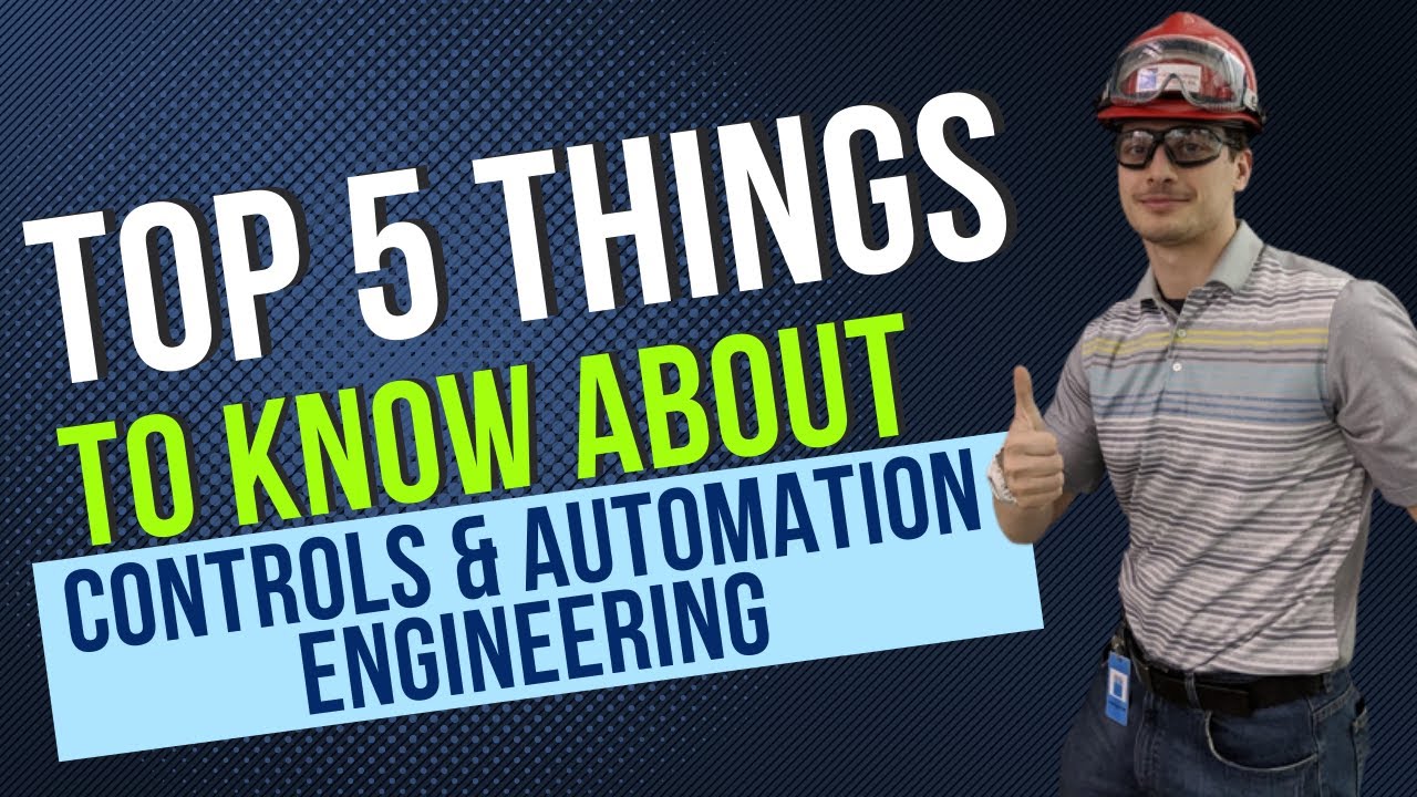Top 5 Insights on Controls & Automation Engineering โ๏ธ