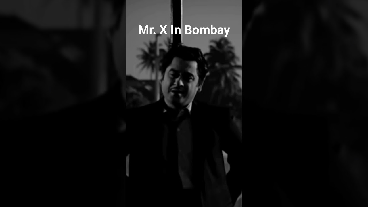 Mr. X in Bombay - Hindi Song 🎶