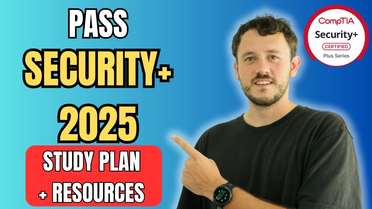 Pass CompTIA Security+ 2025: Study Tips & Resources