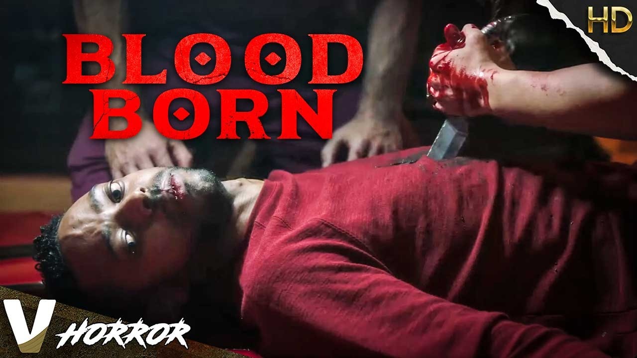 Blood Born | Full Horror Movie in English