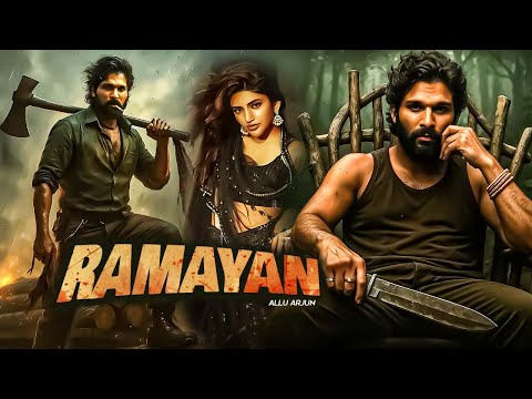 Ramayan || Superstar Allu Arjun || New Released Full Hindi Dubbed Action Movie 2025 #latestmovies