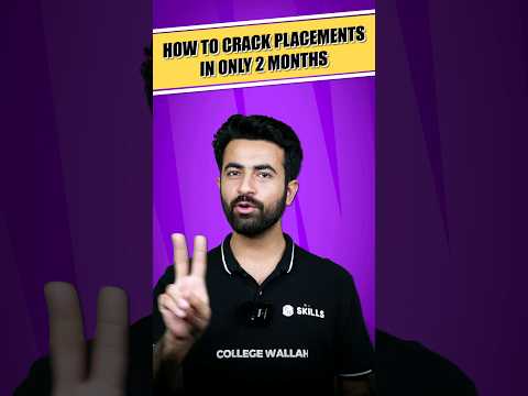 How to Crack placements in 2 Months💪!! #CollegeWallah #shorts