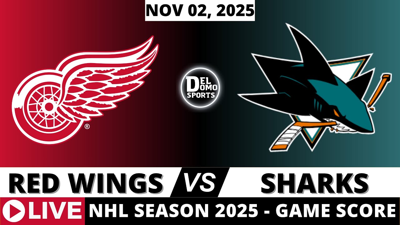Live NHL 2025: Detroit Red Wings vs San Jose Sharks โ Real-Time Play-by-Play & Scoreboard ๐