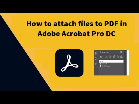 How to Attach Files to PDFs in Adobe Acrobat Pro DC