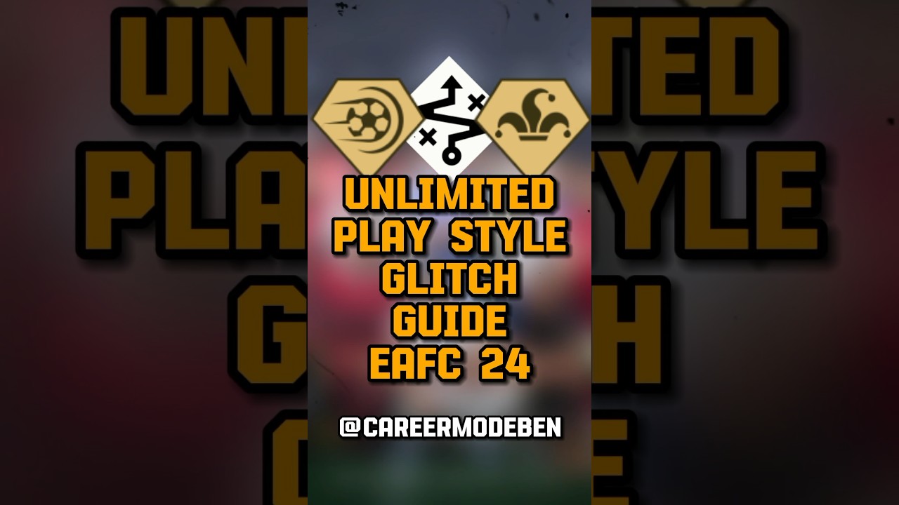 EAFC 24 Career Mode: Unlock Unlimited Play Styles ⚽