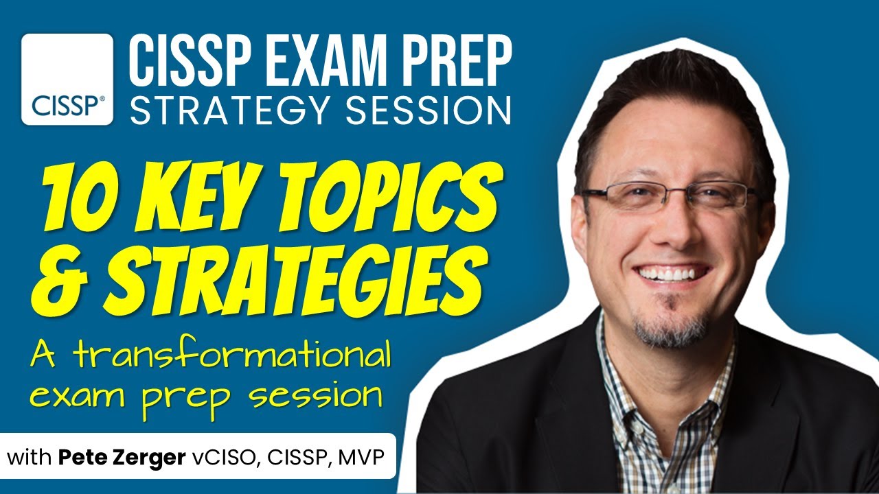 CISSP Exam Prep 2025 LIVE: Top 10 Topics & Strategies to Pass 🚀