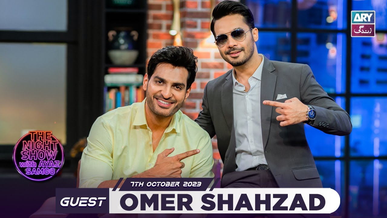 The Night Show with Ayaz Samoo & Omer Shahzad - Oct 7, 2023