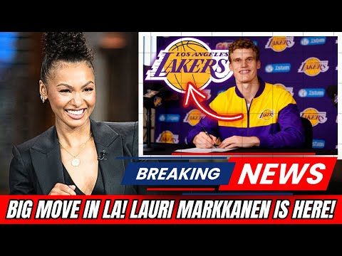 ITโS OFFICIAL! LAURI MARKKANEN JOINS THE LAKERS IN NBA-BREAKING NEWS | lakers news