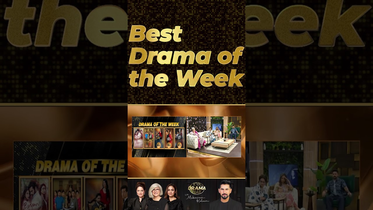 Best Writer of the Week | Drama Review | Kya Drama Hai with Mukarram Kaleem