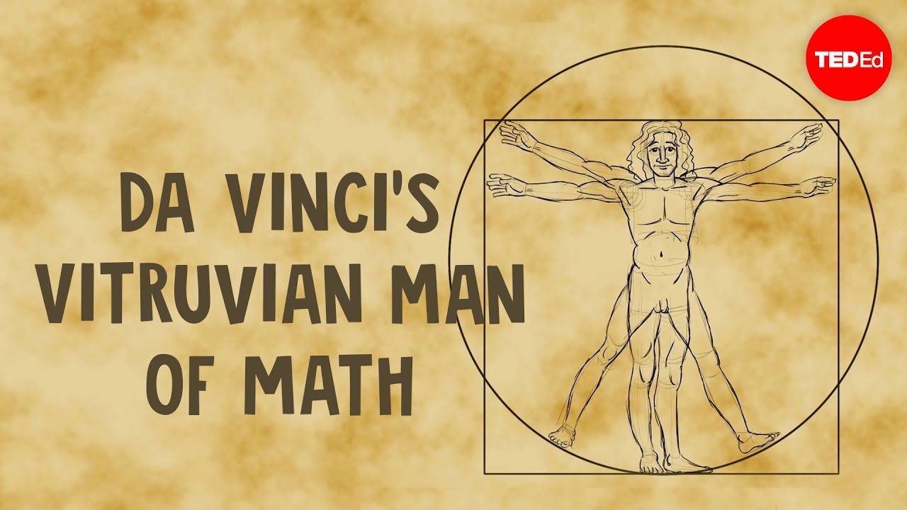 Da Vinci's Vitruvian Man: A Mathematical Masterpiece by James Earle