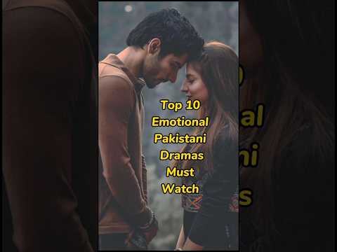 Top 10 Most Emotional pakistani dramas | Heart touching dramas | ARY| HUM | GEO #shorts #dramashorts