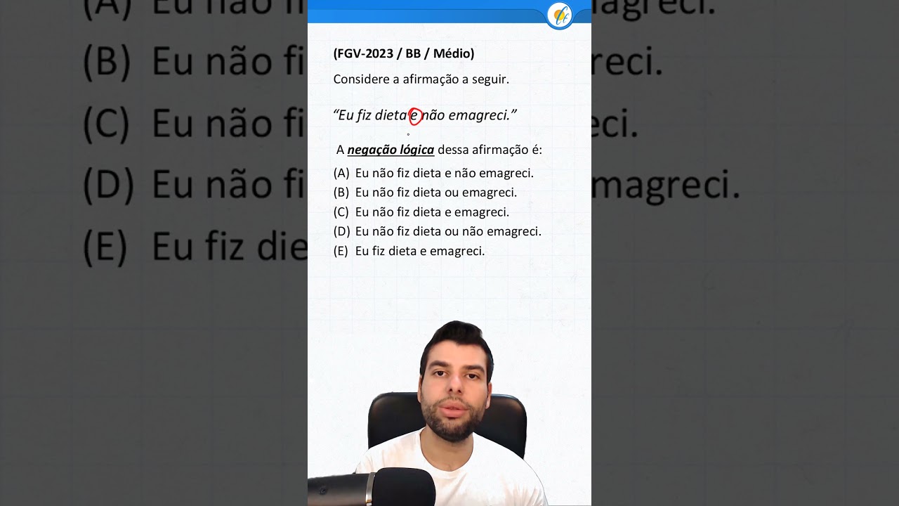 Negação Lógica da Afirmação sobre Dieta - FGV 2023