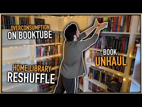 Working On My Home Library While Book Unhauling & Talking Overconsumption on BookTube 📚
