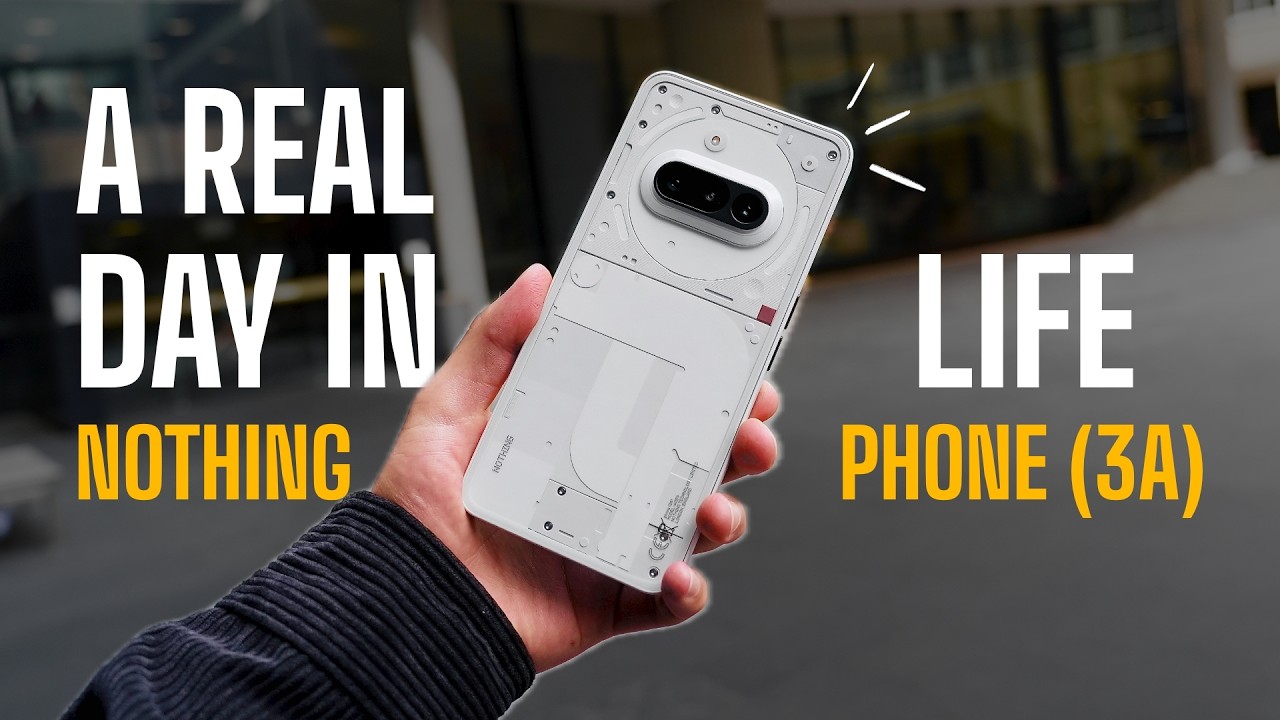 Nothing Phone (3a): A Day in the Life & Value π±