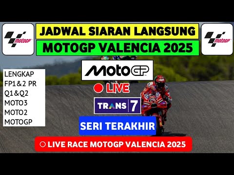 Jadwal MotoGP Valencia 2025 Hari Ini π
