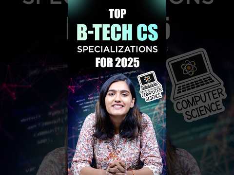 🔥Top BTech Computer Science Specializations | CSE Vs CSE With Specialization | Intellipaat #Shorts