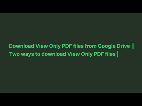 Download View Only PDF files from Google Drive || Two ways to download View Only PDF files |