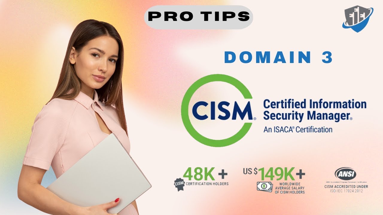 Become a Certified Information Security Manager (CISM) in 2023! π Domain 3 Guide