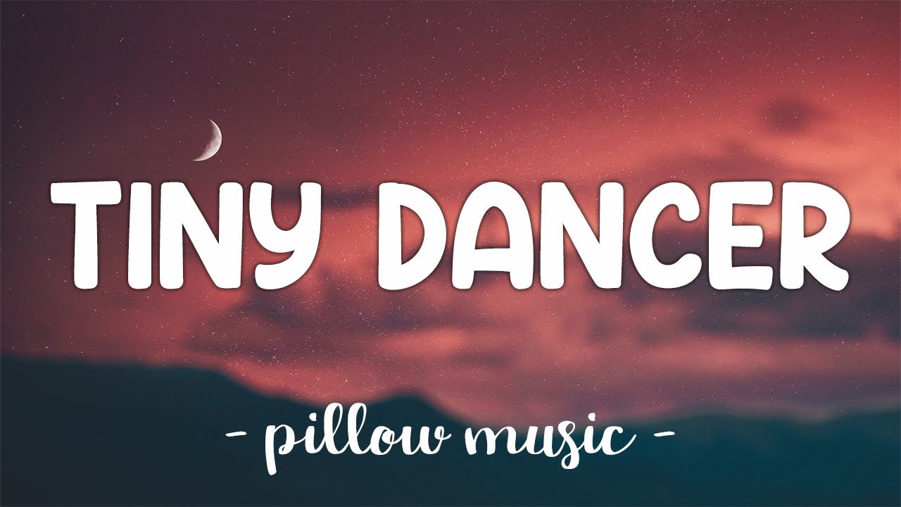 Tiny Dancer - Elton John (Lyrics Video)