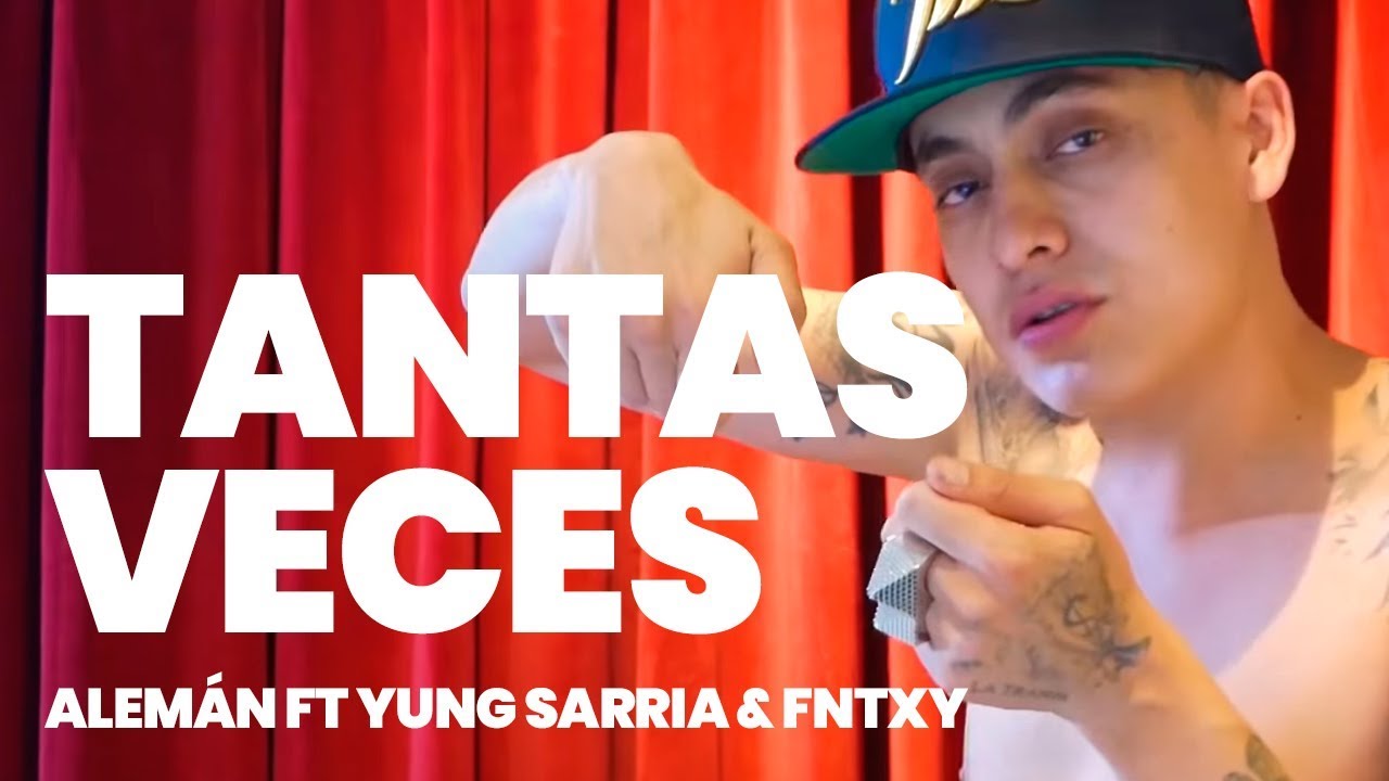 Alemán ft Yung Sarria & Fntxy - Tantas Veces 🎶