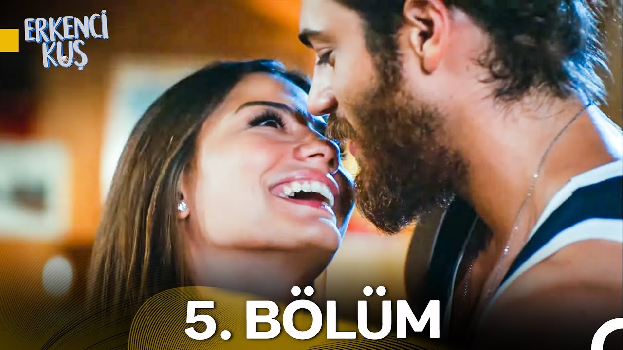 Erkenci Kuş Bölüm 5 ve 6: Özet ve Video 🎬