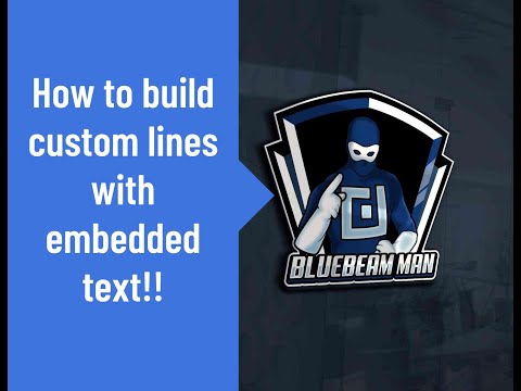 Bluebeam - How to make Custom Line with Embedded Text
