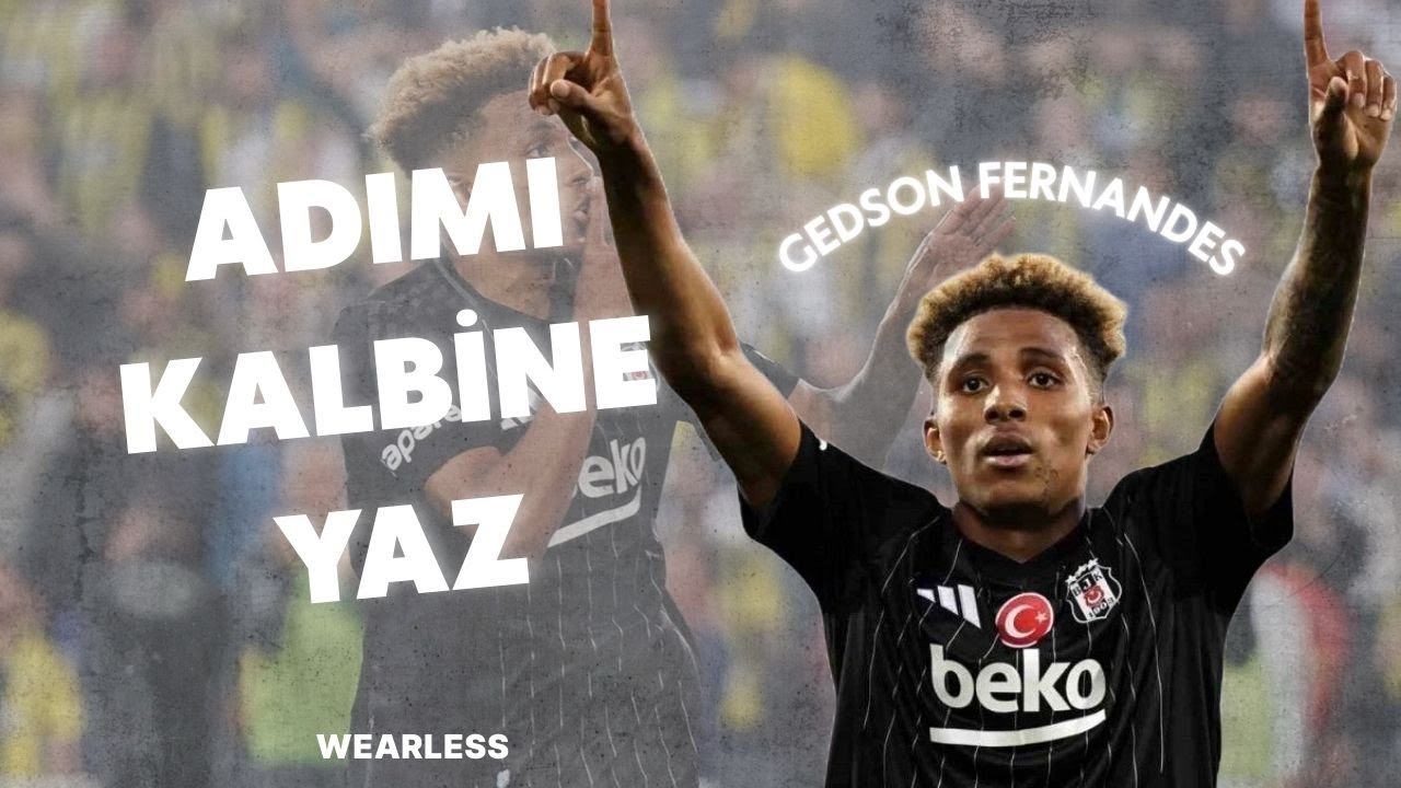 Gedson Fernandes'in Muhteşem 4K Klipleri 🎥 | Beşiktaş ve Futbol Tutkunları İçin