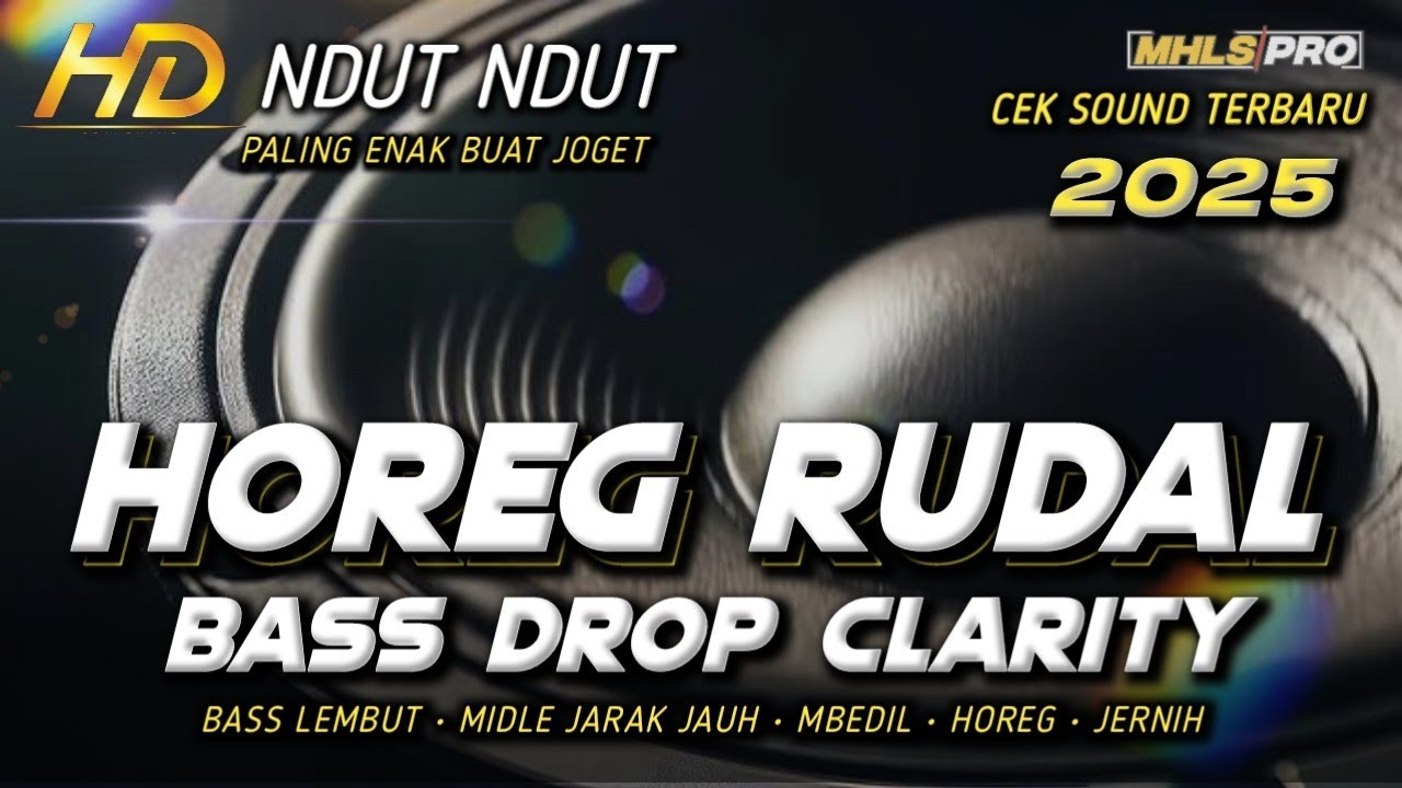 ๐ฅ DJ CEK SOUND Horeg RUDAL 2025 - Full Bass Drop & Clarity Terbaru! (MHLS PRO)