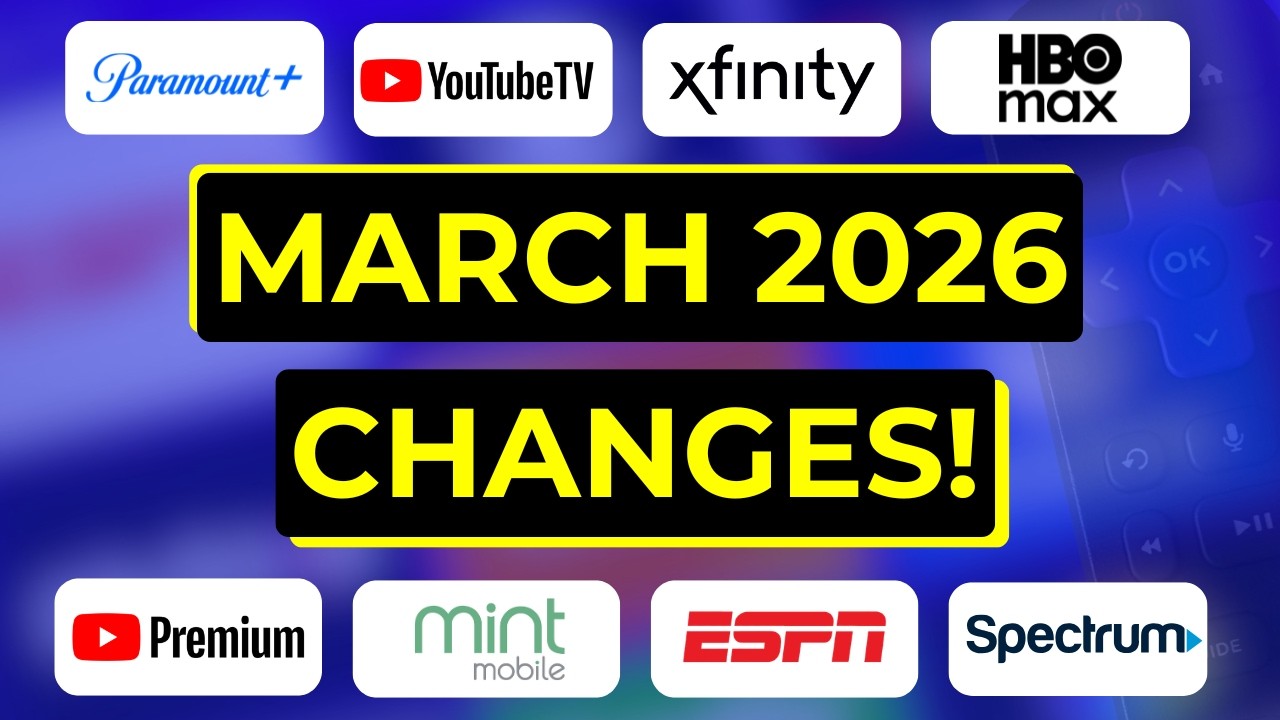 Big Streaming TV Changes for March 2026!