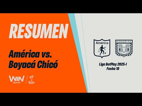 América vs. Boyacá Chicó (resumen y goles) | Liga BetPlay Dimayor 2025-1 | Fecha 18