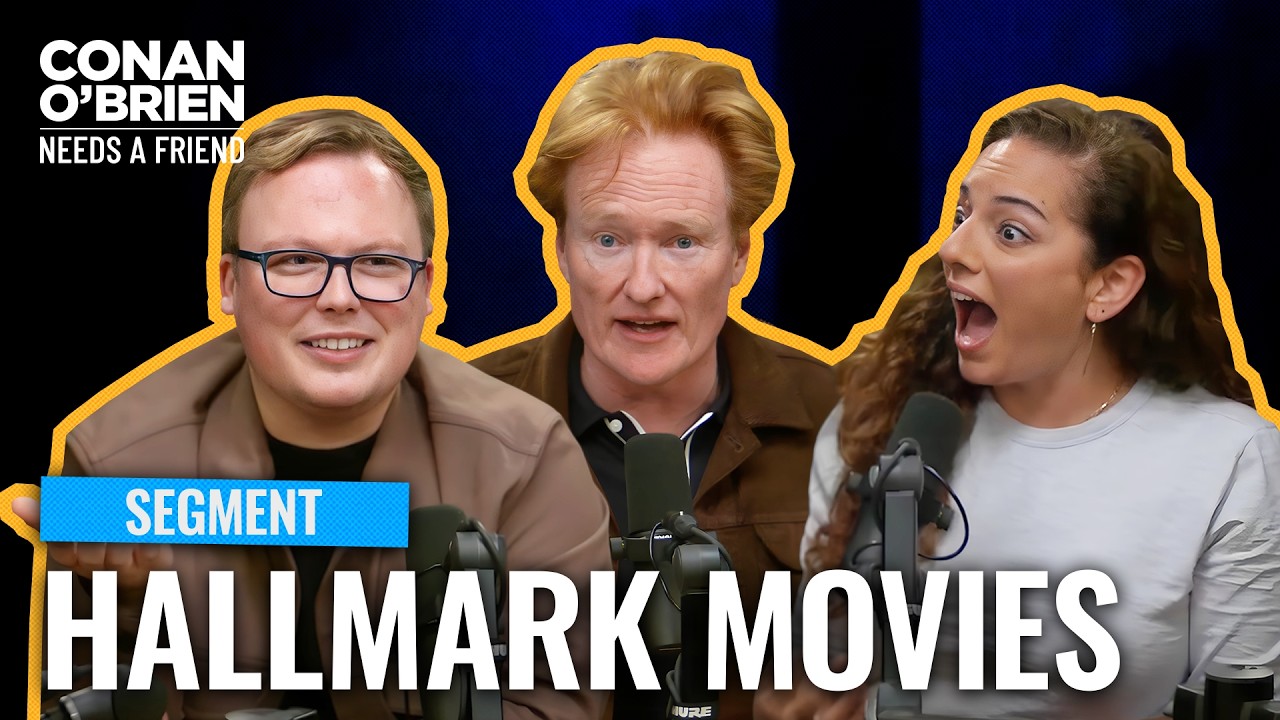 Conan Is Obsessed With Hallmark Movies | Conan O'Brien Needs A Friend