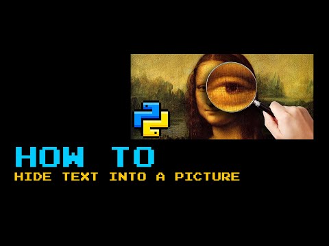 How to hide text into picture with python - steganography with python