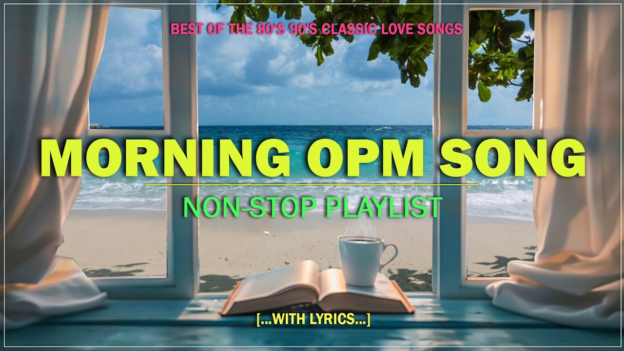 Best 80s & 90s OPM Love Songs 🎶