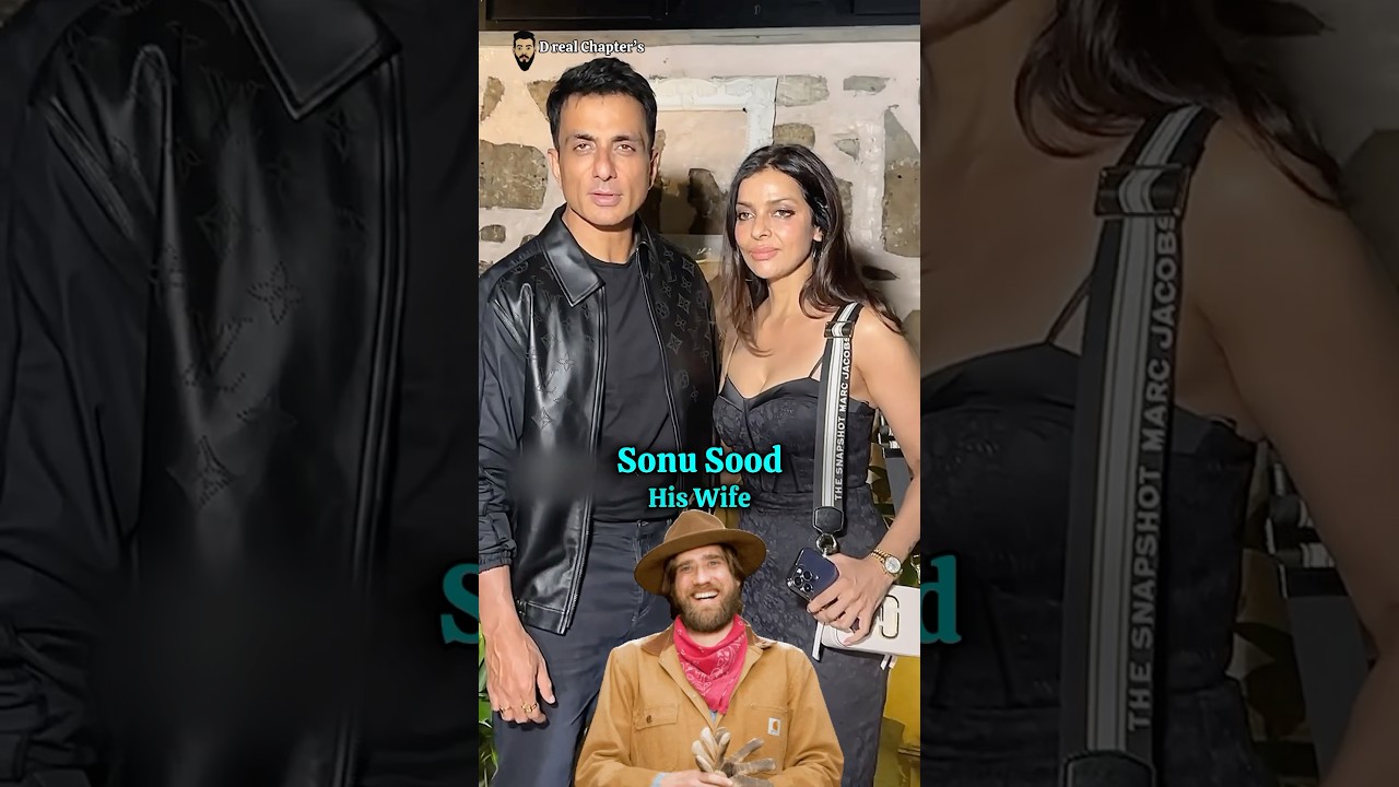 Sonu Sood & Wife Sonali Shridhar Net Worth 💰