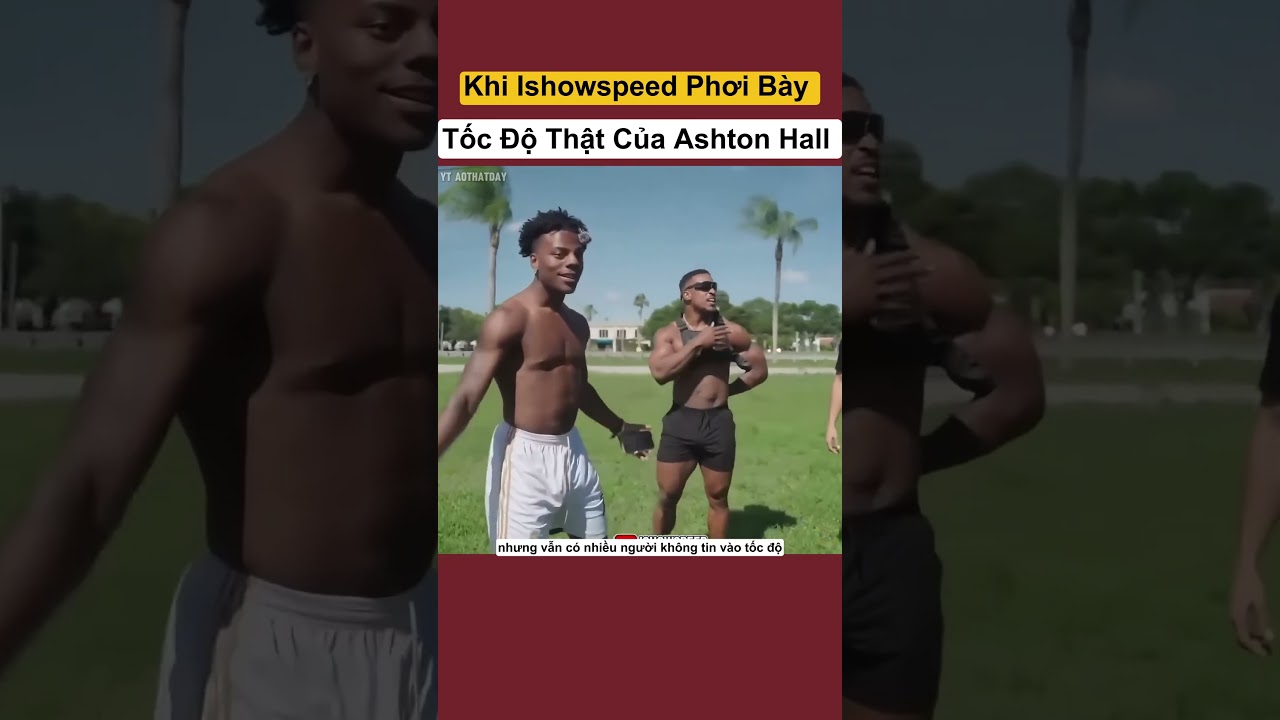 IShowSpeed Bật Mí Tốc Độ Thật Của Ashton Hall 🚀 #shorts