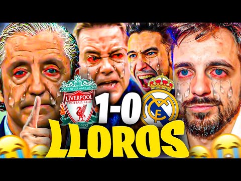 😂LOS MEJORES LLOROS MADRIDISTAS al LIVERPOOL 1-0 REAL MADRID - Roncero, JKCLife, Ubietoo...