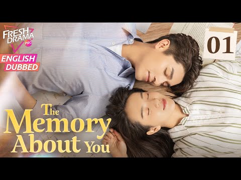 ăENG DUBăThe Memory About You EP01 | Cinderella's Love Triangle | Yang Xuwen, Xu Lingyue, Fu Xinbo