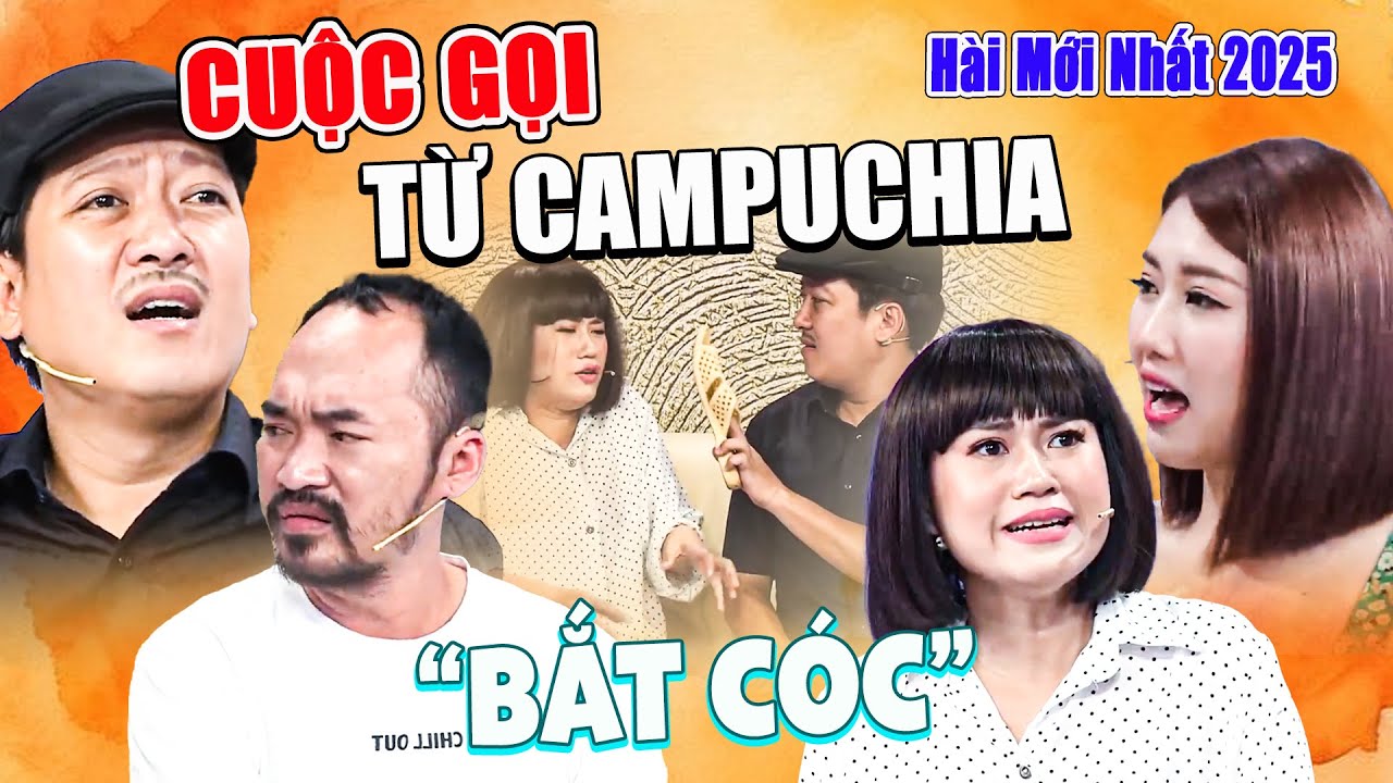 Cười Rung Người Với Cuộc Gọi Bắt Cốc Từ Campuchia 🇰🇭 | Hài Mới Nhất 2025