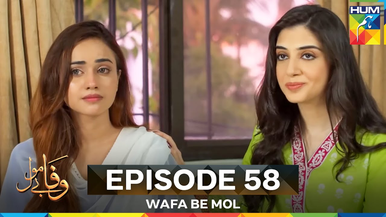 Wafa Be Mol Episode 58 - Watch All Episodes Here