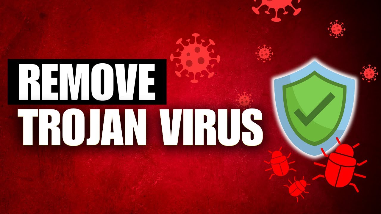 Remove Trojan Virus on Windows 11 🛡️