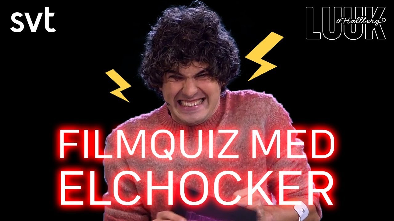 Filmquiz med Elchocker ⚡ | Luuk & Hallberg på SVT Play
