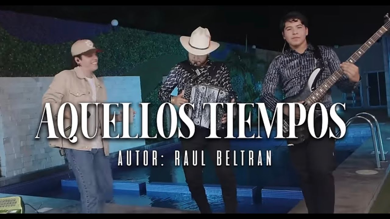 Aquellos Tiempos - Raúl Beltrán Ft. Diferente Nivel 🎶