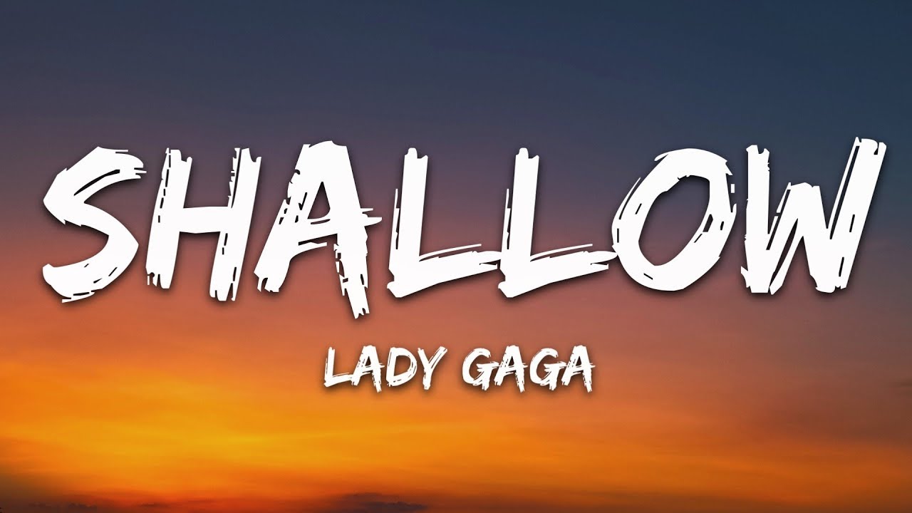 Lady Gaga & Bradley Cooper - Shallow (Lyrics) | A Star Is Born Soundtrack 🎶